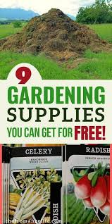 9 gardening supplies you can get for free