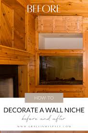 How To Decorate A Niche In The Wall So