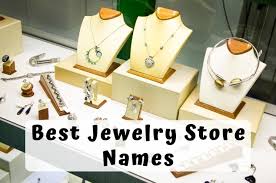537 best jewelry names to boost