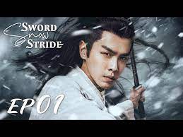 eng sub sword snow stride ep01 雪中悍刀