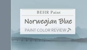 Behr Norwegian Blue Review Why This