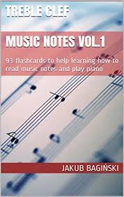 Learn the letters by heart. Treble Clef Music Notes Vol 1 93 Flashcards To Help Learning How To Read Music Notes And Play Piano Kindle Edition By Baginski Jakub Arts Photography Kindle Ebooks Amazon Com