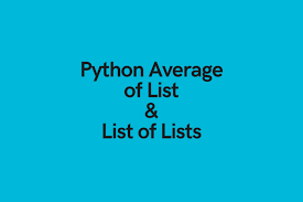 python find average of list or list of