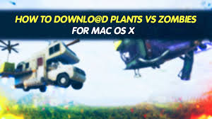 plants vs zombies on mac
