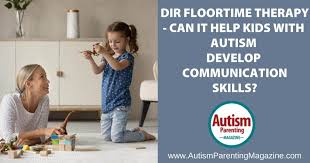 can dir floortime help kids with autism