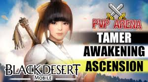It was announced on 26 november 2015 that tamers would be available at launch and during the closed beta test 1. Awakening Tamer Ascension Tamer Arena Pvp Black Desert Mobile Youtube