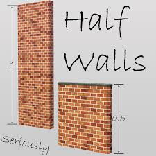 Mod The Sims Half Walls Seriously