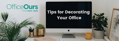 tips for decorating your office