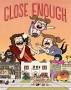 Video for Close Enough