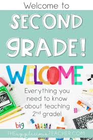 welcome to 2nd grade the teacher s