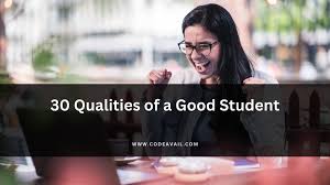 30 qualities of a good student that