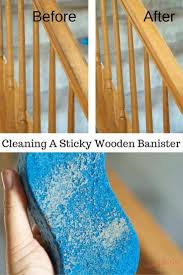 cleaning sticky wooden banisters