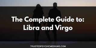 Virgo And Libra Love And Marriage Compatibility 2019