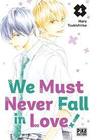 Vol.4 We Must Never Fall in Love! - Manga - Manga news