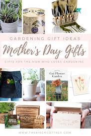 Gardening Gift Ideas For Mother S Day