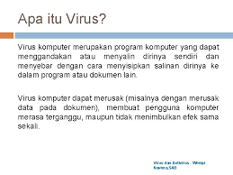 Program yg mengandakan diri sendri adalah / progra. Virus Dan Antivirus By Sri Marini St Apa