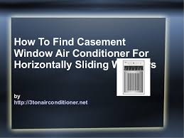 (16) sold by vir ventures. Casement Window Air Conditioner
