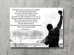 Turn your home, office, or studio into an art gallery, minus the snooty factor. Rocky Balboa Quote Text Large Poster Art Print Black White In Card Or Canvas Art Posters Art