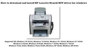 Use the links on this page to download the latest version of hp laserjet m1319f mfp drivers. How To Download And Install Hp Laserjet M1319f Mfp Driver Windows 10 8 1 8 7 Vista Xp Youtube