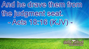 acts 18 16 kjv and he drave them