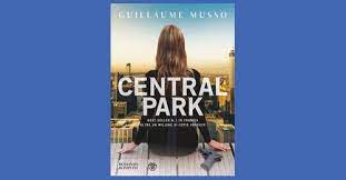 Central Park - Guillaume Musso - Recensione libro
