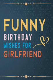 witty birthday wishes for your friend