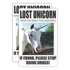 Amazon.com: (2X) Lost Unicorn Poster Style Funny Decal - 6 X 4 Bumper  Sticker Gag Gift For Car, Truck, SUV, Laptop Tablet : Handmade Products