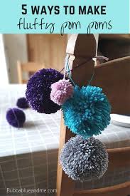 how to make pom poms 5 ways