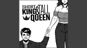 Short king tall queen