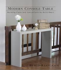 Build A Modern Console Table Build Basic
