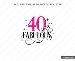 40th Birthday Svg Free 328 Svg File For Silhouette gambar png
