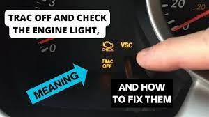 trac off light and check engine light