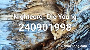 If 1st code not working then you can try 2nd code. If I Die Young Roblox Id Code