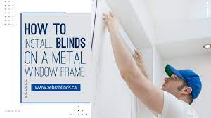 Install Blinds On A Metal Window Frame