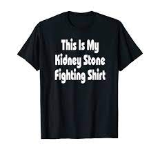 1000+ images about urology humor on pinterest | nursing, humor and nurses. Amazon Com Kidney Stone Fighting Funny Adult Humor T Shirt Clothing