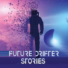 Future Drifter Stories