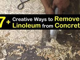remove linoleum from concrete