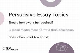 120 good persuasive essay topics from