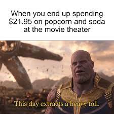 If only thanos was even remotely as kind as this meme made him. This Day Extracts A Heavy Toll Thanos Meme Maker