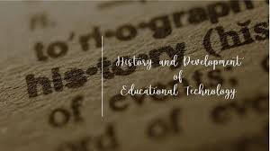 educational technology history and