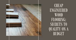 engineered oak flooring secrets