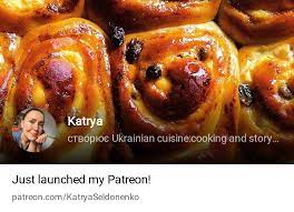 Katrya | створює Ukrainian cuisine:cooking and storytelling | Patreon