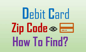 zip code on a debit card