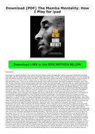Kobe bryant has been commonly referred to as the black mamba. Download Pdf The Mamba Mentality How I Play For Ipad Flip Ebook Pages 1 2 Anyflip Anyflip