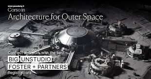 Architecture for Outer Space, e progetti un centro di ricerca lunare ...