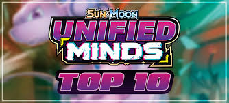 Top 10 Cards From Sun Moon Unified Minds Limitless