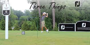 Three Things For Tuesday At The Fj Invitational