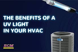 The Benefits Of A Uv Light In Your Hvac System Ecm Air Conditioning
