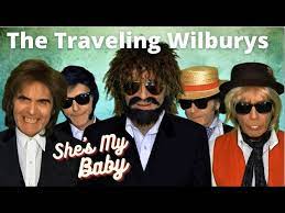 she s my baby the traveling wilburys