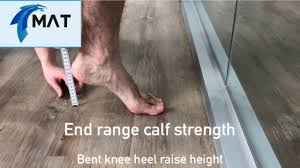 how do you test end range calf strength